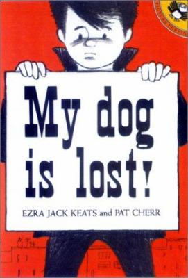 My Dog Is Lost! 0613150198 Book Cover