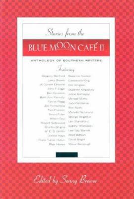 Stories from the Blue Moon Cafe II: Anthology o... 1931561435 Book Cover