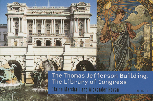 Thomas Jefferson Building, Library of Congress 1857591364 Book Cover