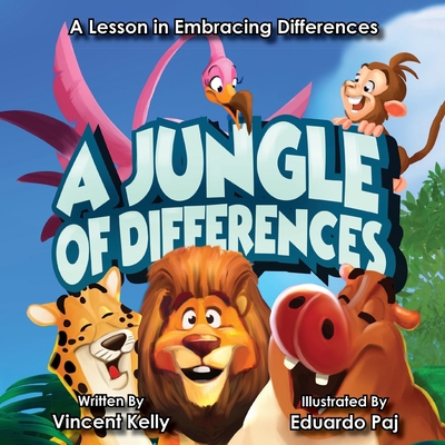 A Jungle of Differences: A Lesson in Embracing ... 1735950491 Book Cover