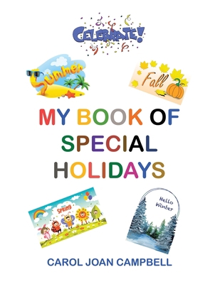 My Book of Special Holidays 1669869725 Book Cover