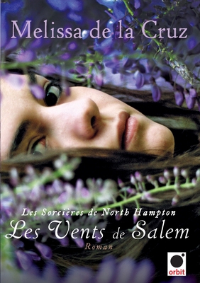 Les Vents de Salem (Les Sorcieres de North Hamt... [French] 2360511173 Book Cover