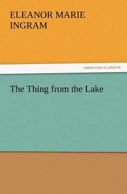 The Thing from the Lake 3847239821 Book Cover