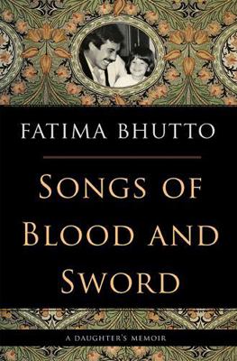 Songs of Blood and Sword: A Daughter's Memoir 1568586760 Book Cover