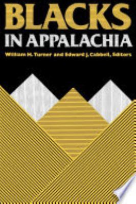 Blacks in Appalachia 0813115183 Book Cover