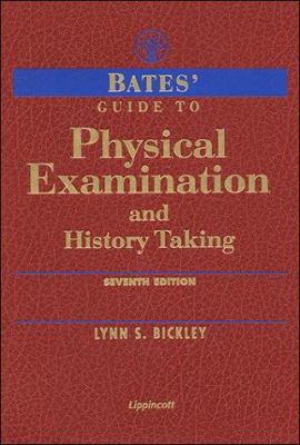 Bates' Guide to Physical Examination and Histor... 0781716551 Book Cover
