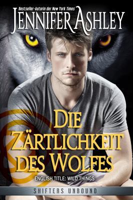 Die Zärtlichkeit des Wolfes [German] 1941229468 Book Cover