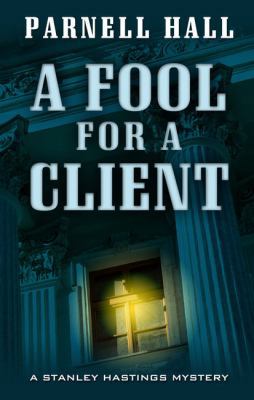 A Fool for a Client [Large Print] 1410486508 Book Cover