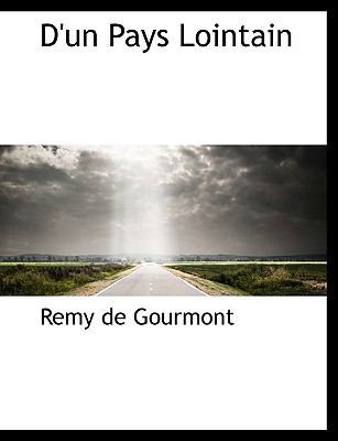 D'Un Pays Lointain 1113993189 Book Cover