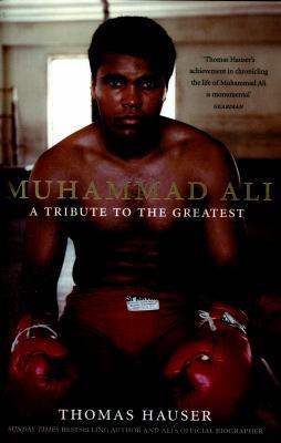 Muhammad Ali: A Tribute to the Greatest 0008152446 Book Cover
