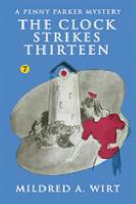 The Clock Strikes Thirteen 1434430162 Book Cover
