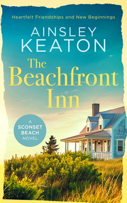 The Beachfront Inn: Heartwarming Friendship Nan... 1036703703 Book Cover