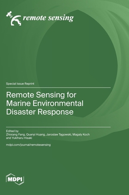 Remote Sensing for Marine Environmental Disaste... 3725875324 Book Cover