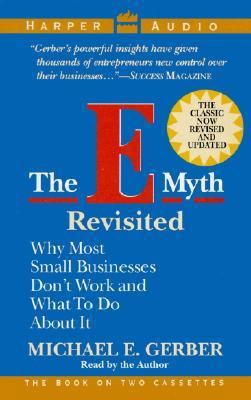 The E-Myth Revisited: Why Most Small Businesses... 0694515302 Book Cover