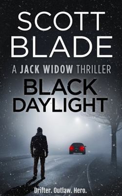 Black Daylight (Jack Widow) 1955924309 Book Cover