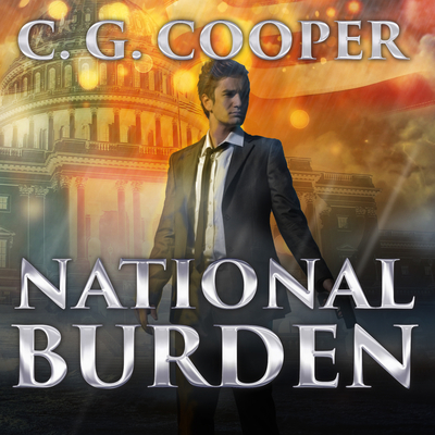 National Burden: A Patriotic Thriller 1515916049 Book Cover