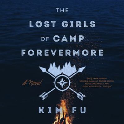 The Lost Girls of Camp Forevermore 1538461978 Book Cover
