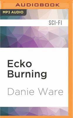 Ecko Burning 1531839800 Book Cover