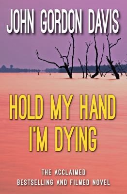 Hold My Hand I'm Dying 0755154029 Book Cover