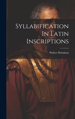 Syllabification In Latin Inscriptions 1020631414 Book Cover