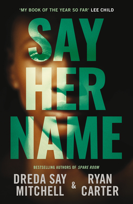 Say Her Name 1542029686 Book Cover