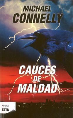 Cauces de Maldad [Spanish] 8498724244 Book Cover