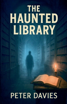 The Haunted Library B0FRCNYNBR Book Cover