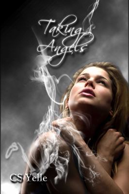 Taking Angels 0983934150 Book Cover