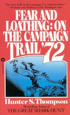 Fear and Loathing : On the Campaign Trail '72 B000LZDHNG Book Cover