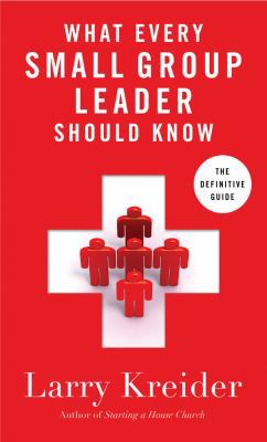 What Every Small-Group Leader Should Know 0830753273 Book Cover
