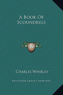 A Book Of Scoundrels 116925019X Book Cover