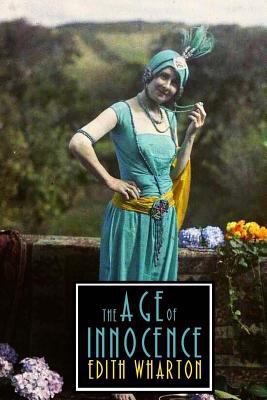 The Age of Innocence 1535220252 Book Cover