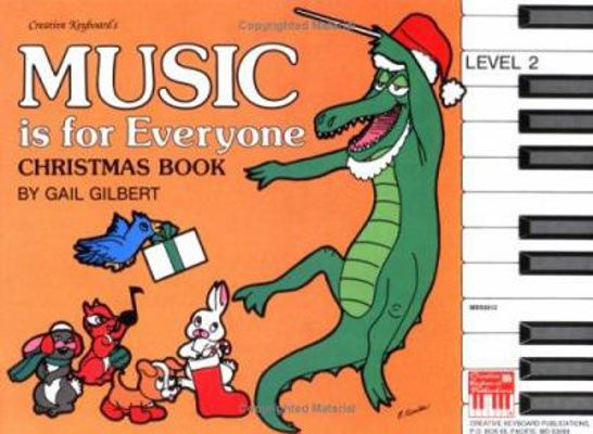 Music Is for Everyone Christmas Book Level 2 0871665956 Book Cover