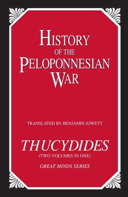 History of the Peloponnesian War 1573922161 Book Cover