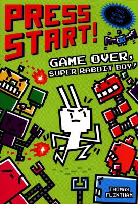 Game Over, Super Rabbit Boy! & Super Rabbit Boy... 1407178857 Book Cover