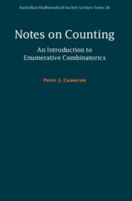 Notes on Counting: An Introduction to Enumerati... 1108417361 Book Cover