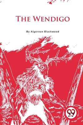 The Wendigo 9356569622 Book Cover