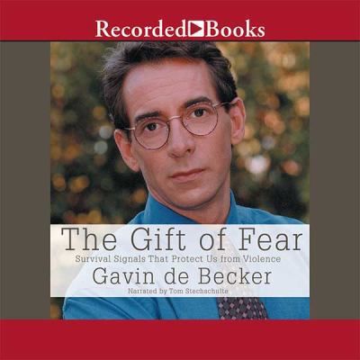 The Gift of Fear (unabridged audio CD) 078874755X Book Cover