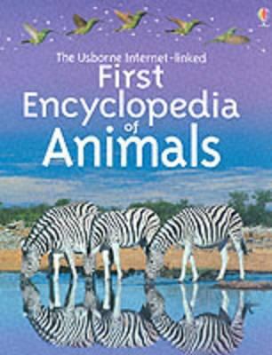 First Encyclopedia of Animals 0746049064 Book Cover