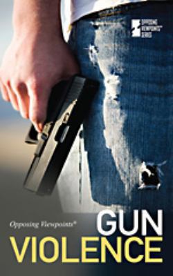 Gun Violence 0737749660 Book Cover