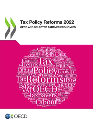 Tax Policy Reforms 2022 9264322213 Book Cover