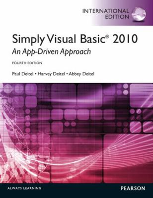 Simply Visual Basic 2010: An App-Driven Approac... 0273776819 Book Cover