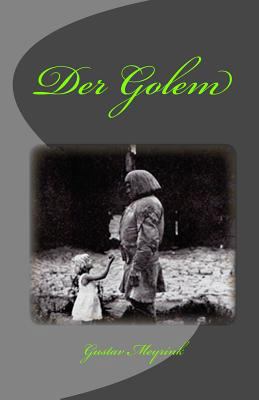 Der Golem [German] 1452848777 Book Cover