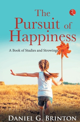 The Pursuit of Happiness 9355200641 Book Cover