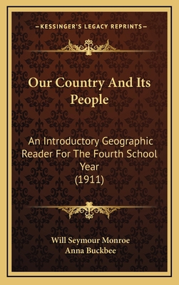 Our Country and Its People: An Introductory Geo... 1164974912 Book Cover