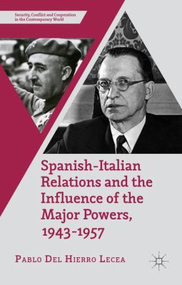 Spanish-Italian Relations and the Influence of ... 1137448660 Book Cover