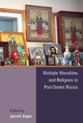 Multiple Moralities and Religions in Post-Sovie... 1782380531 Book Cover