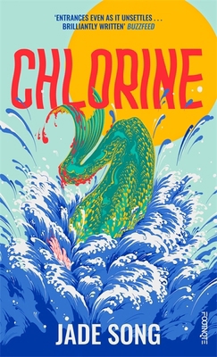 Chlorine: 'Entrances even as it unsettles' – Bu... 1804440930 Book Cover