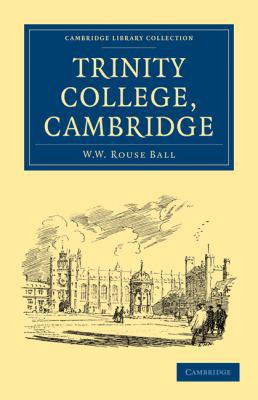 Trinity College, Cambridge 1108017932 Book Cover