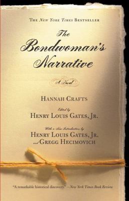 The Bondwoman's Narrative 0446690295 Book Cover